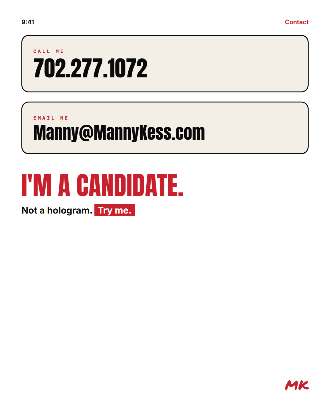I'm a candidate not a hologram